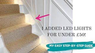 How To Add LED Stair Lights - For UNDER £50 - Hall Renovation Series - Staircase Reno