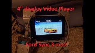 Ford Sync 3 Video Player 4.2" display