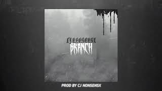 CJ NONSENSX- BRANCH