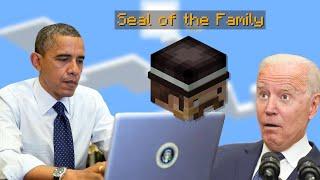 Obama's Guide to Skyblock: Obtaining the Seal of the Family