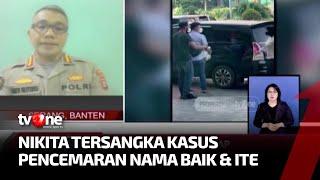 Kasus Pencemaran Nama Baik & ITE Nikita Mirzani Ditangkap Polisi | Kabar Pagi tvOne