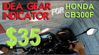 Idea Gear Indicator- A $35 Miracle for Honda CB300F