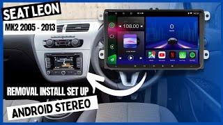 Seat Leon Radio Removal Android Car Stereo Installation MK2 2005-2013