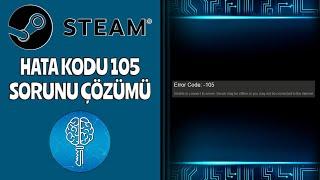 Steam Error Code 105 Error Solution