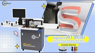 Hightech HT Mini Channel letter bending machine