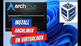 How to Install Black Arch Linux on VirtualBox in Windows 11