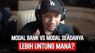 Bisnis MODAL BANK vs MODAL Seadanya | Arli Kurnia