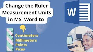 How to Change the Ruler Measurement Units  in MS Word 2016