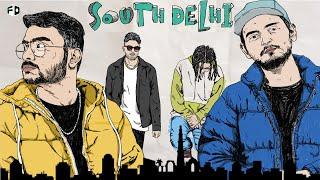 South Delhi - Full Power x Sez On The Beat x DRV x Darcy ft. Sidak Singh | Found Out Records