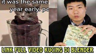 Link Full Video Kucing Di Blender || Video Kucing Di Blender || Viral Kucing Di Blender