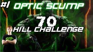 Black Ops 3 - OPTIC SCUMP's 70 KILL CHALLENGE Ep.1