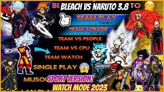 WATCH MODE!!  Bleach Vs Naruto Mugen 3.8 - Sport Version [ANDROID/PC]