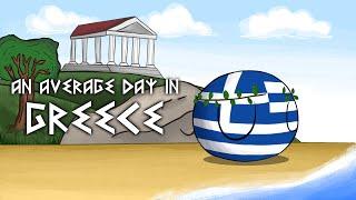 An Average Day in Greece...