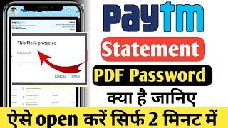 Paytm statement pdf password 2024 | paytm statement ka password kya hai | paytm statement password