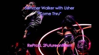 Summer Walker with Usher - Come Thru (Instrumental) | Re-prod. by 2Futureanthem Beats