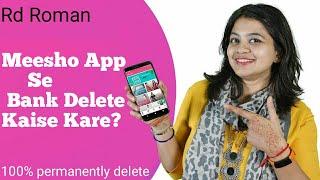 Meesho App Me Bank Account Kaise Delete Kare?