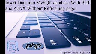 Insert Data Into Database Without Page Refresh Using PHP And AJAX | PHP/AJAX