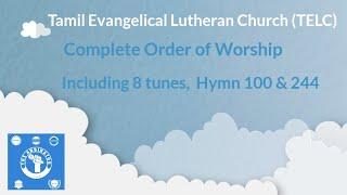 TELC Order of Worship | A complete collection of Tamil Lutheran Order of Worship | Rare Collection