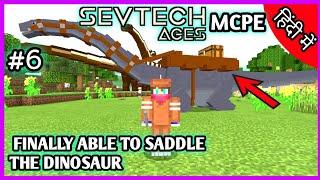 #6 SevTech Ages MCPE/Mobile - Stone Age |  FINALLY ABLE TO SADDLE THE DINOSAUR | ZorroCraft