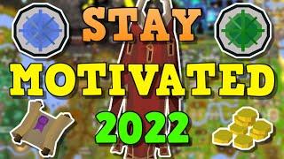 OSRS How to Stay Motivated Playing 2022- 5 Tips To Not Get Bored In Runescape