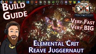 Elemental Crit Reave Juggernaut Build Guide - Path of Exile 3.24