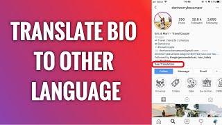 How To Translate Instagram Bio To Other Language