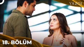 Yazgı 18. Bölüm | Kaderin En Güzel Hali