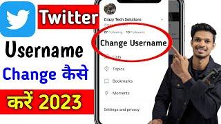 How To Change Username On Twitter | Twitter Par Username Kaise Change Kare 2023 | In Hindi