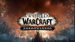 Полное прохождение WoW: Shadowlands