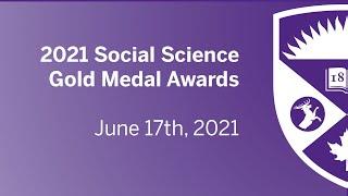 2021 Western University Faculty of Social Science Gold Medal Awards