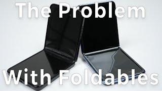 Don't Buy A Folding Phone Until You Watch This - The Folding Phone Gimmick