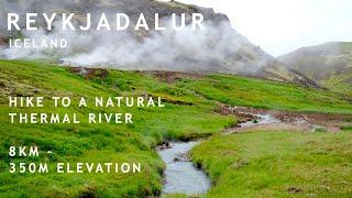 Iceland | Reykjadalur | Hike to the Natural Thermal River