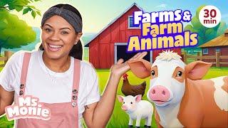 Ms Monie | Farms and Farm Animals | Kids Songs and Videos | Preschool and Toddler Learning |