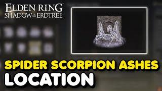 Elden Ring DLC - Spider Scorpion Spirit Ashes Location (Shadow of The Erdtree Summon Ashes)