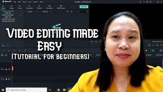 VIDEO EDITING MADE EASY ( TUTORIAL FOR BEGINNERS)