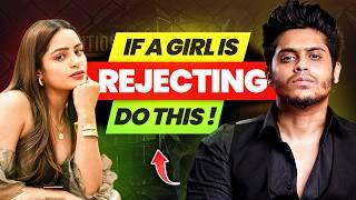 Do This If A Girl Is Not Taking Interest In You  | Sarthak Goel