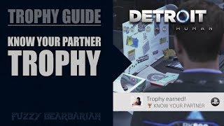 DETROIT: BECOME HUMAN - Know Your Partner Trophy Guide