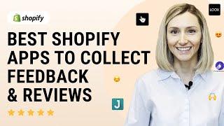 Best Feedback & Reviews Shopify Apps 2022