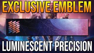 NEW Lightfall Exclusive Emblem "Luminescent Precision" How to Unlock (Destiny 2)