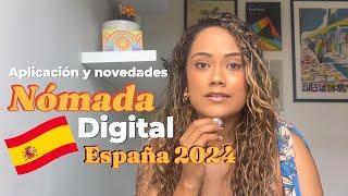 Inmigrar a España con la Visa de Nómada Digital  Novedades 2024, Requisitos, Proceso de Aplicación