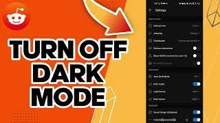 How To Turn Off Dark Mode On Reddit