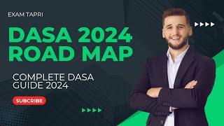 DASA 2024 || DETAILED INFO. REGARDING 2024 DASA | DASA CIWG | Admission Procedure| Allotment Process