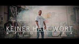 Appollo34 - Keiner Hält Wort (Official Video) (prod. by Claptomanik)