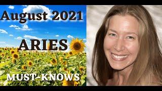 Aries August 2021 Astrology (Must -Knows)