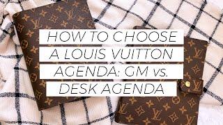 How to Choose a Louis Vuitton Agenda: GM vs. Desk Agenda