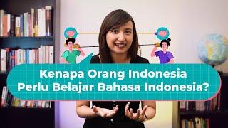 Bahasa Indonesia, Apakah Penting Untuk Dipelajari Di Sekolah?