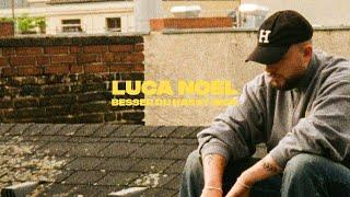 Luca Noel - Besser du hasst mich | Official Visualizer