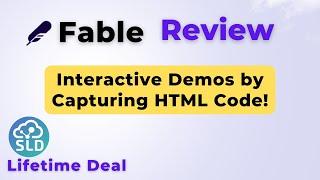 Fable Review: Create Interactive Demos & Step-by-Step Guides to Boost Conversions