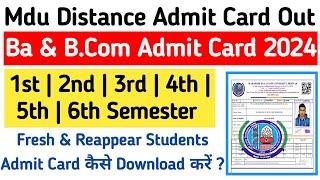 Mdu Ba Distance Admit Card Out 2024 | Mdu Bcom Distance Admit Card Out | Mdu DDE Reappear admit card