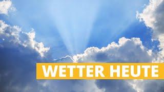 Wetter heute: Mehr Sonnenschein zum Wochenendstart